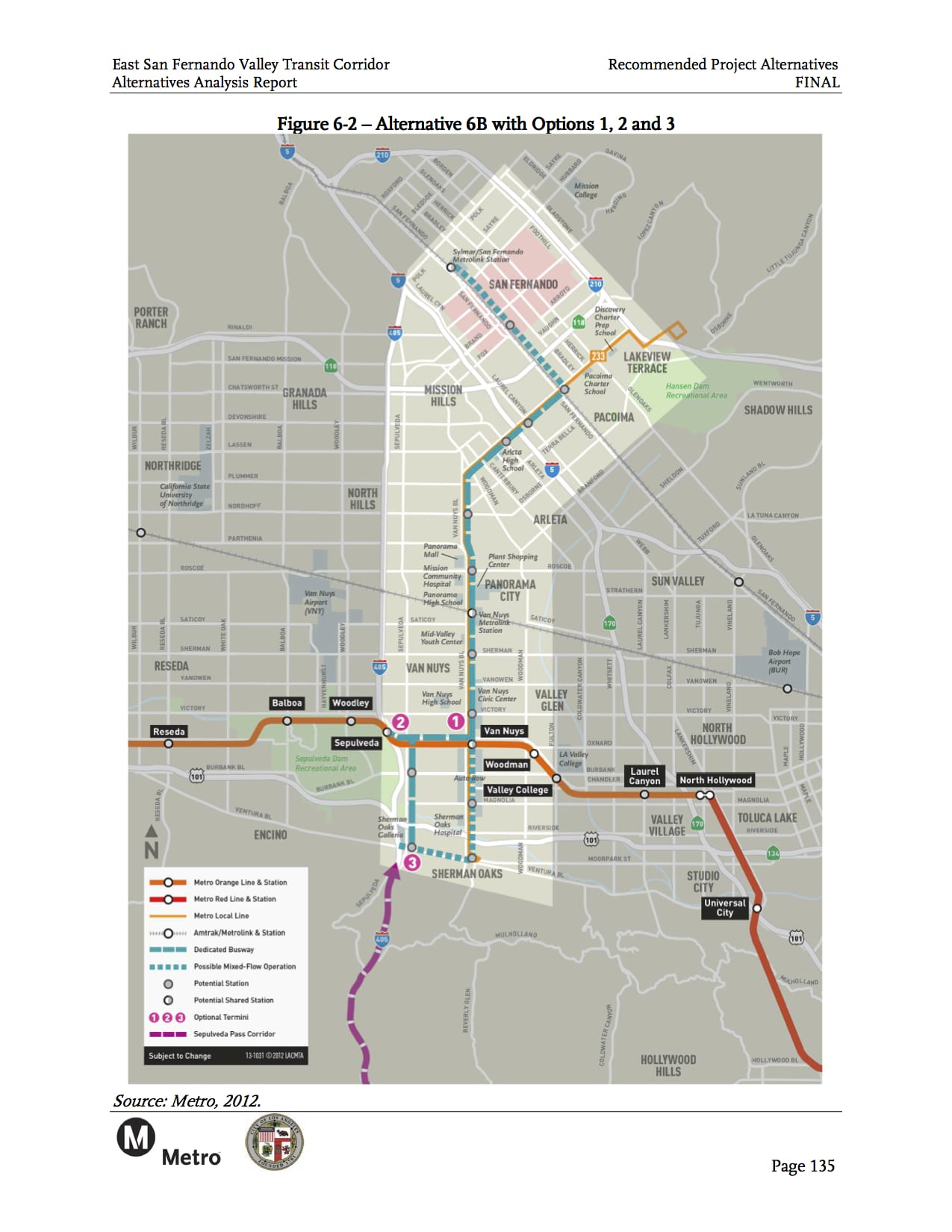 The bus rapid transit alternative recommended for further study for the Eastern San Fernando Valley Transit Corridor. Click above to see larger.