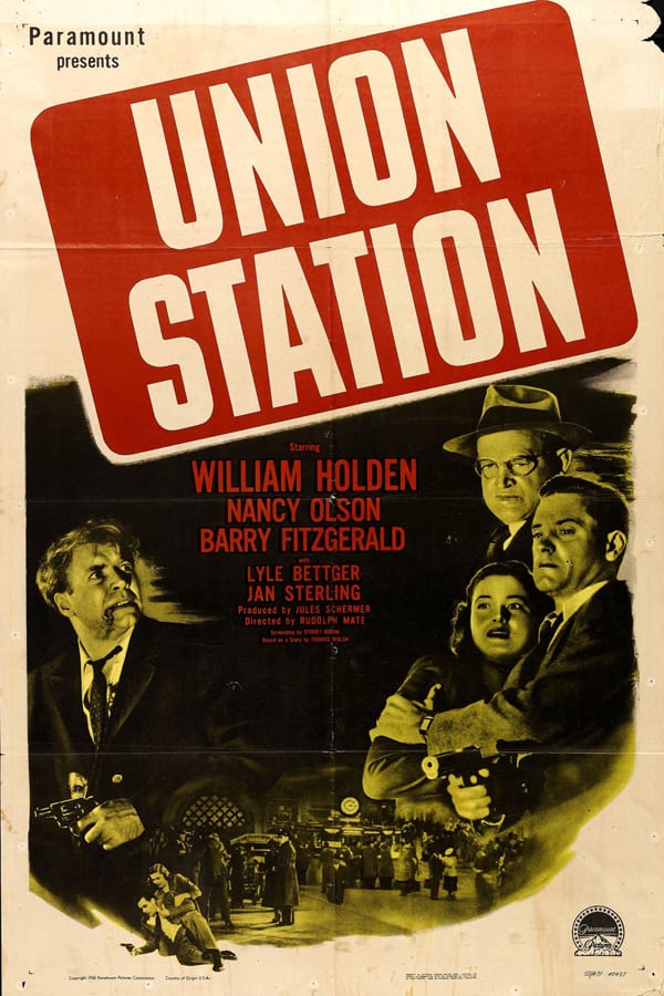 Promotional poster for Union Station. Courtesy of Paramount Pictures.