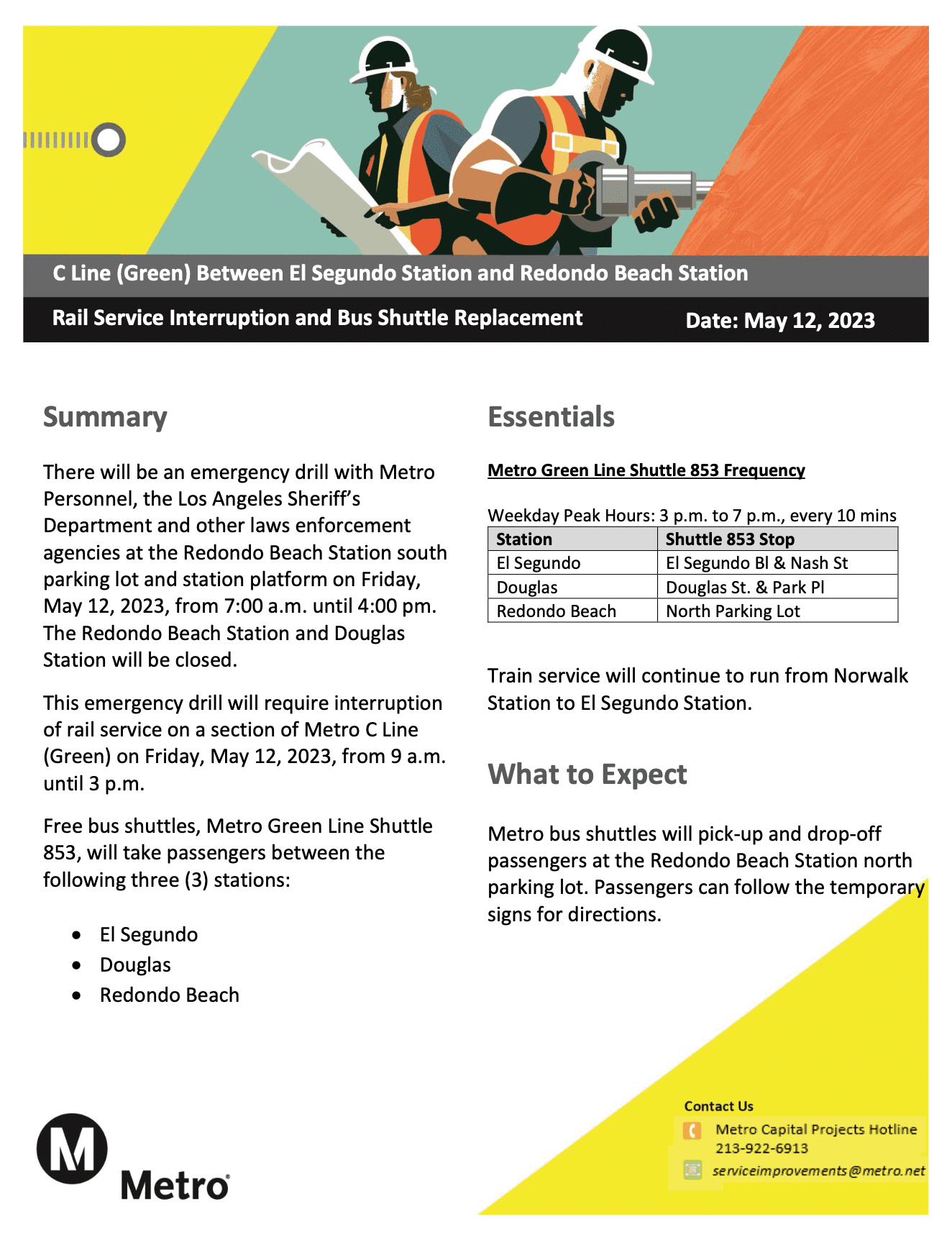 Friday, May 12 from 9am to 3pm, buses will replace C Line Green service between El Segundo and Redondo Beach due to safety exercise. 